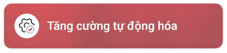 Tăng cường tự động hóa